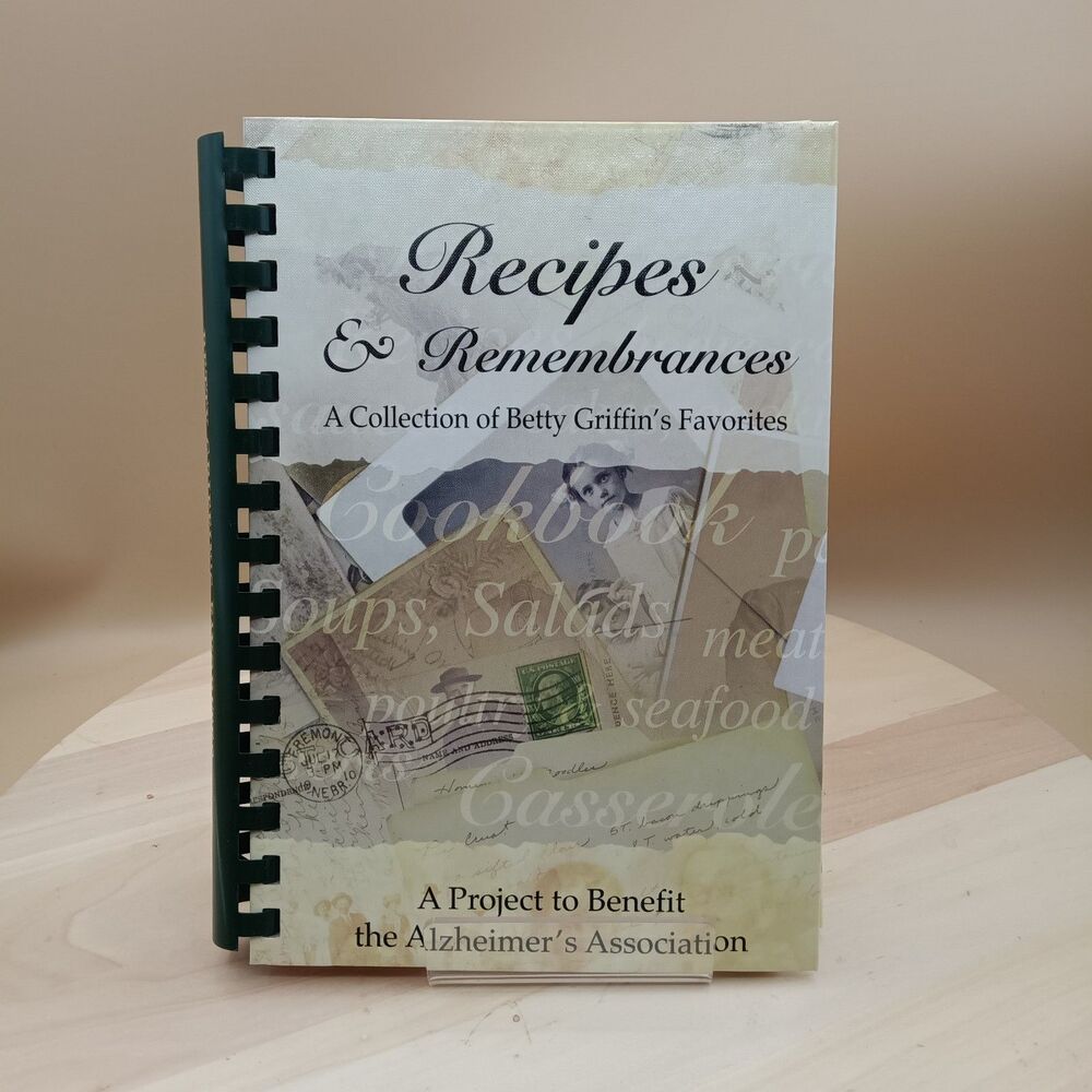 Recipes & Remembrances  Cookbook    Alzheimer's ssociation  2002